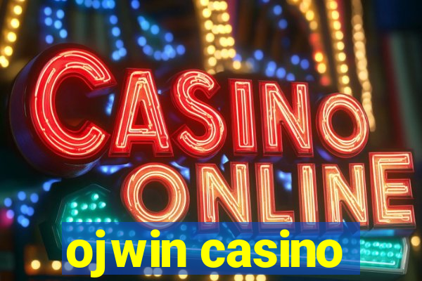 ojwin casino